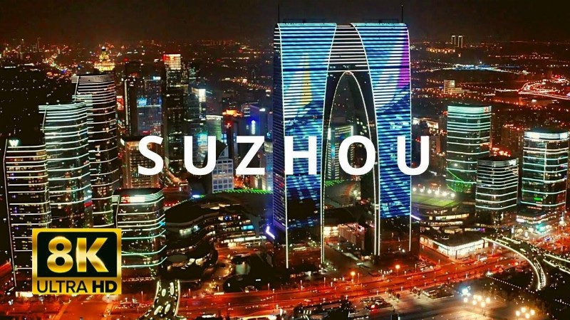 image 0 Suzhou China 🇨🇳 In 8k Ultra Hd Hdr 60fps At Night By Drone