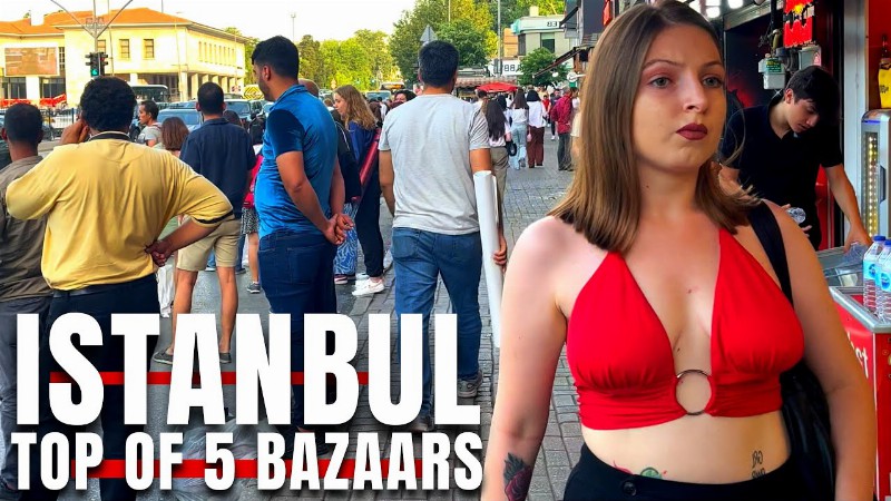 image 0 Top Of 5 Bazaars In Istanbul 2022 Walking Tour:4k Uhd 60fps